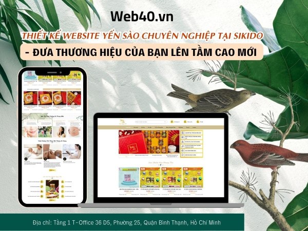 THIẾT KẾ WEBSITE YẾN SÀO CHUYÊN NGHIỆP TẠI SKD GROUP - ĐƯA THƯƠNG HIỆU CỦA BẠN LÊN TẦM CAO MỚI