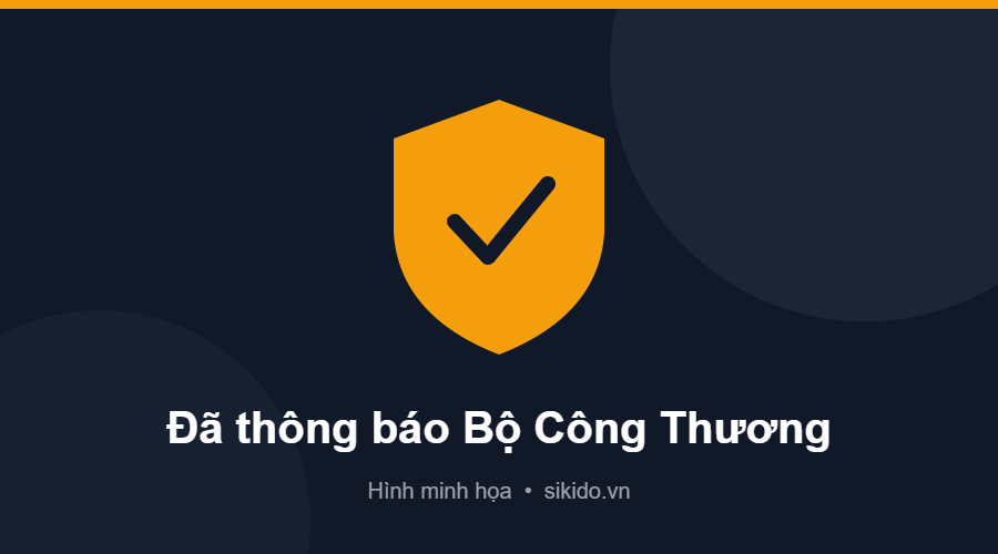 Biểu tượng website đã thông báo với Bộ Công Thương