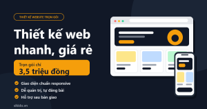 Thiết kế web nhanh, giá rẻ trọn gói 3,5 triệu: chủ shop cần biết gì trước khi chọn?